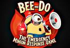 Bee Do: The Emergency Minion Response Game