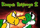 A Koopa’s Revenge 2