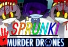 Sprunki Murder Drones