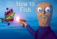 How To Fish